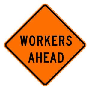 W21-1a Workers Ahead Sign