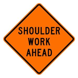 W21-H5 Shoulder Work Ahead Sign