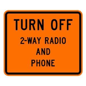 W22-2 Turn Off Two Way Radio and Phone Sign