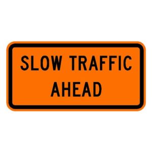 W23-1 Slow Traffic Ahead Sign