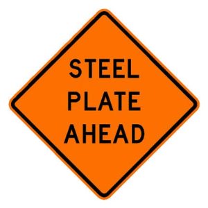 W8-24 Steel Plate Ahead