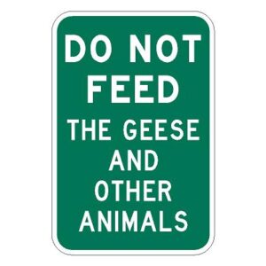 Do Not Feed Signs